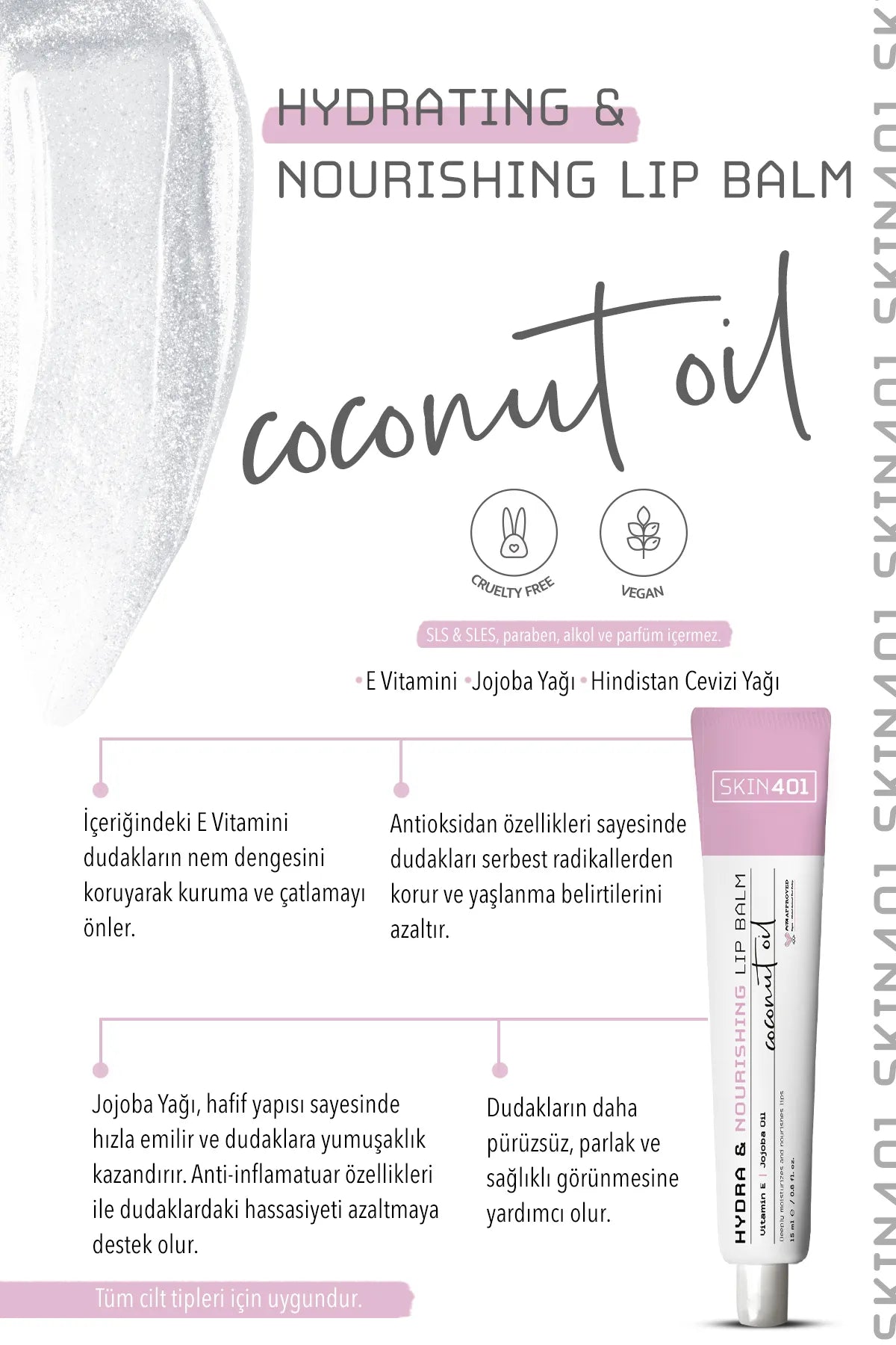 Skin401 Lippenbalsem Lip Balm Hydrating & Nourishing - Vegan - Hydraterende & Verzorgende Lippenbalsem - Vitamine E + Jojoba Oil (kokosolie) - Alle huidtypen -15 ml