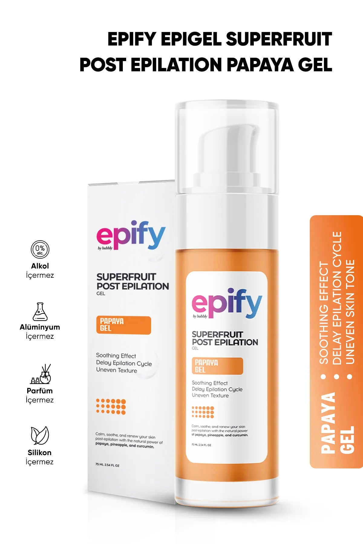 Epify Superfruit Post Epilation Papaja Gel Soothing Effect Thins Hair Gradually - Gel voor Na-Epilatie - Verzachtend effect - Vetraagt de epilatiecyclus - Kalmeert+Verzacht+Vernieuw huid na het epileren met kracht van papaja-ananas-curcumine - 75 ml