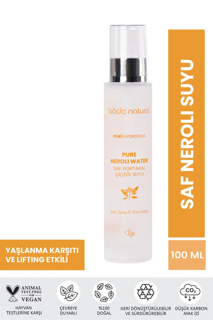 Bade Natural Puur Sinaasappelbloesem Neroli Water (Saf Portakal Cicegi Suyu) Anti-Aging & Skin Lifting - Anti-rimpelverzorging met een hoog vitamine C-gehalte - Tonic 100% Natuurlijk en Puur 100 ml