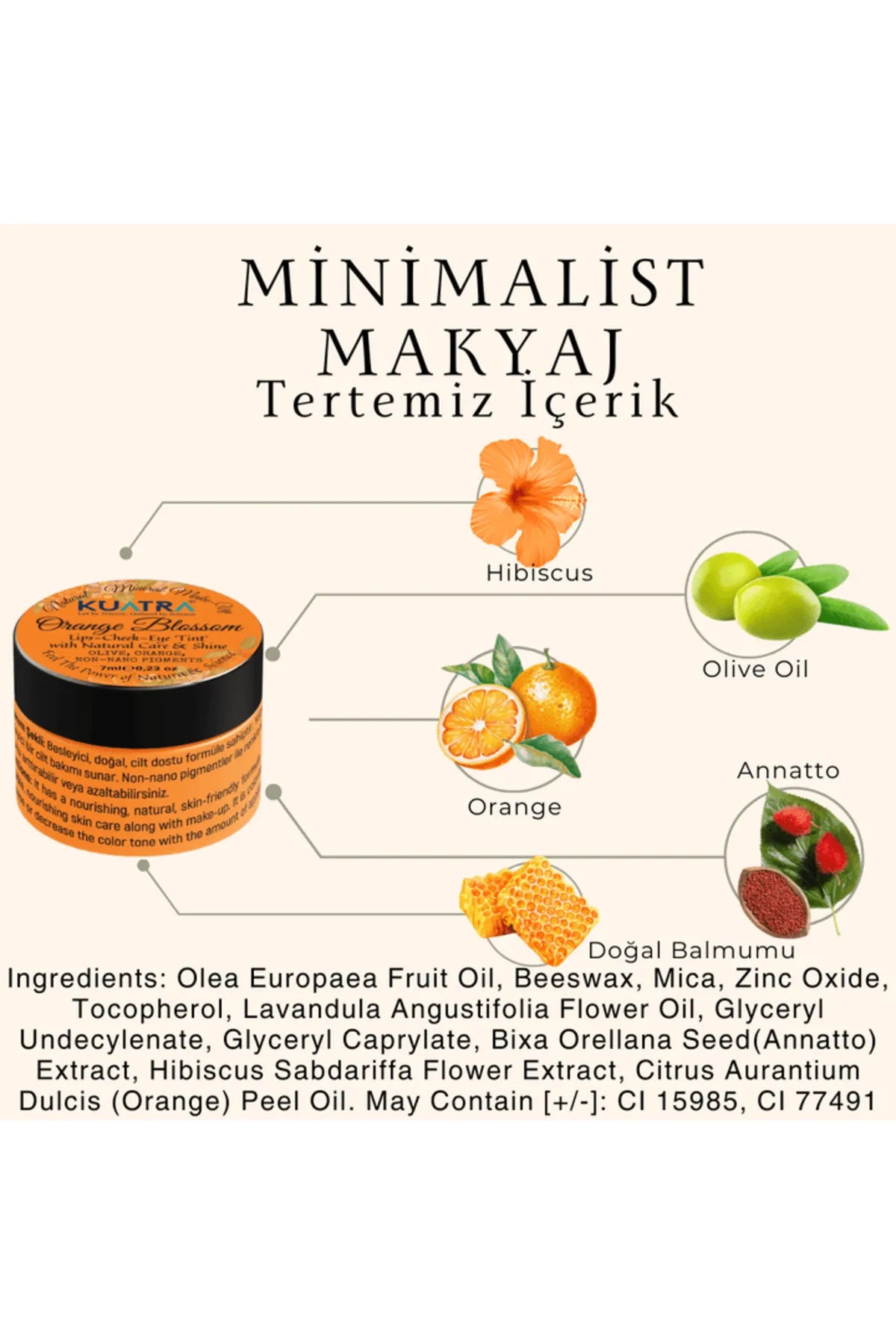 Kuatra Orange Blossom 3in1 Tint - Lip - Cheek - Eye 'Tint' Multifunctionele Blush - Sinaasappelbloesem - Lippenstift en oogschaduw met natuurlijke ingrediënten (zeer waardevolle - voedende huidverzorging in combinatie met make-up) 7 ml